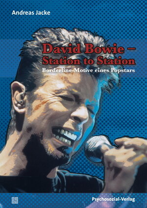 Buchcover David Bowie – Station to Station | Andreas Jacke | EAN 9783837920789 | ISBN 3-8379-2078-X | ISBN 978-3-8379-2078-9