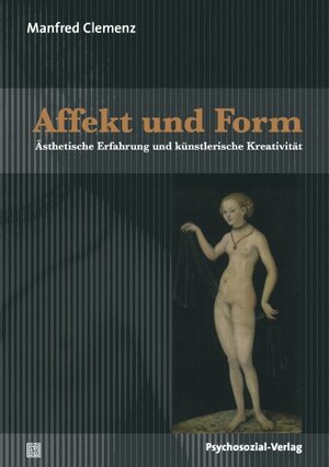 Buchcover Affekt und Form | Manfred Clemenz | EAN 9783837920840 | ISBN 3-8379-2084-4 | ISBN 978-3-8379-2084-0