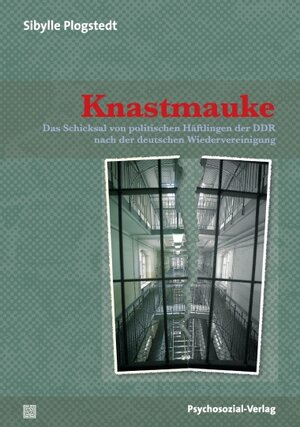 Buchcover Knastmauke | Sibylle Plogstedt | EAN 9783837920949 | ISBN 3-8379-2094-1 | ISBN 978-3-8379-2094-9
