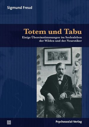 Buchcover Totem und Tabu | Sigmund Freud | EAN 9783837921564 | ISBN 3-8379-2156-5 | ISBN 978-3-8379-2156-4
