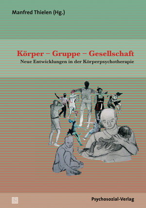 Buchcover Körper – Gruppe – Gesellschaft  | EAN 9783837922363 | ISBN 3-8379-2236-7 | ISBN 978-3-8379-2236-3