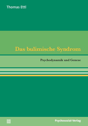 Buchcover Das bulimische Syndrom | Thomas Ettl | EAN 9783837923025 | ISBN 3-8379-2302-9 | ISBN 978-3-8379-2302-5