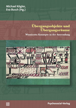 Buchcover Übergangsobjekte und Übergangsräume  | EAN 9783837923087 | ISBN 3-8379-2308-8 | ISBN 978-3-8379-2308-7