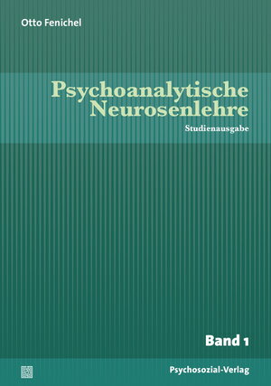 Buchcover Psychoanalytische Neurosenlehre, Band I–III | Otto Fenichel | EAN 9783837923414 | ISBN 3-8379-2341-X | ISBN 978-3-8379-2341-4