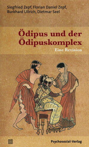 Buchcover Ödipus und der Ödipuskomplex | Siegfried Zepf | EAN 9783837923797 | ISBN 3-8379-2379-7 | ISBN 978-3-8379-2379-7