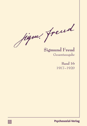 Buchcover Gesamtausgabe (SFG), Band 16 | Sigmund Freud | EAN 9783837924169 | ISBN 3-8379-2416-5 | ISBN 978-3-8379-2416-9