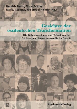 Buchcover Gesichter der ostdeutschen Transformation  | EAN 9783837925364 | ISBN 3-8379-2536-6 | ISBN 978-3-8379-2536-4