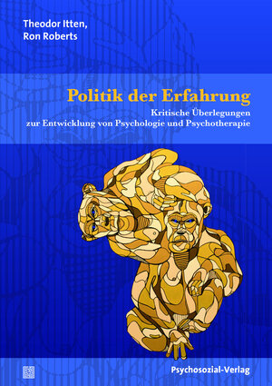 Buchcover Politik der Erfahrung | Theodor Itten | EAN 9783837925371 | ISBN 3-8379-2537-4 | ISBN 978-3-8379-2537-1