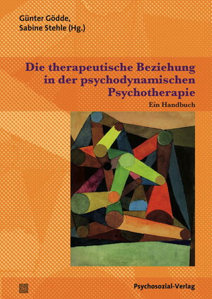 Buchcover Die therapeutische Beziehung in der psychodynamischen Psychotherapie  | EAN 9783837925487 | ISBN 3-8379-2548-X | ISBN 978-3-8379-2548-7