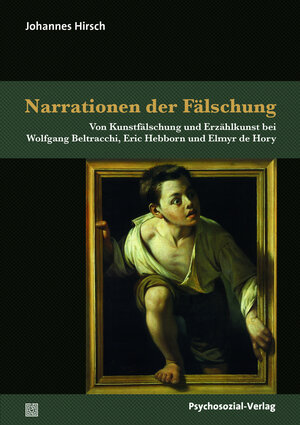 Buchcover Narrationen der Fälschung | Johannes Hirsch | EAN 9783837925647 | ISBN 3-8379-2564-1 | ISBN 978-3-8379-2564-7