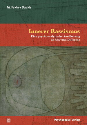 Buchcover Innerer Rassismus | M. Fakhry Davids | EAN 9783837926255 | ISBN 3-8379-2625-7 | ISBN 978-3-8379-2625-5