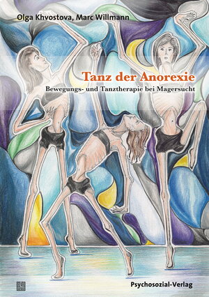 Buchcover Tanz der Anorexie | Olga Khvostova | EAN 9783837927269 | ISBN 3-8379-2726-1 | ISBN 978-3-8379-2726-9