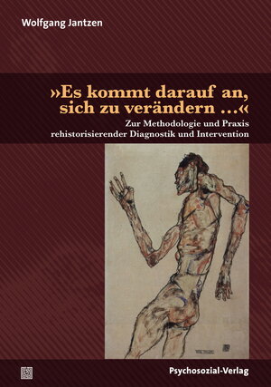 Buchcover »Es kommt darauf an, sich zu verändern …« | Wolfgang Jantzen | EAN 9783837927665 | ISBN 3-8379-2766-0 | ISBN 978-3-8379-2766-5