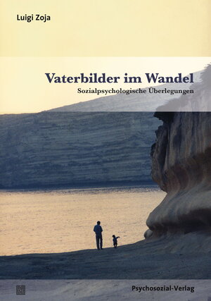 Buchcover Vaterbilder im Wandel | Luigi Zoja | EAN 9783837927870 | ISBN 3-8379-2787-3 | ISBN 978-3-8379-2787-0