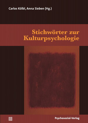 Buchcover Stichwörter zur Kulturpsychologie  | EAN 9783837927986 | ISBN 3-8379-2798-9 | ISBN 978-3-8379-2798-6