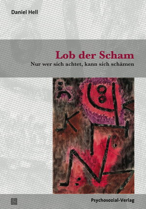 Buchcover Lob der Scham | Daniel Hell | EAN 9783837928105 | ISBN 3-8379-2810-1 | ISBN 978-3-8379-2810-5