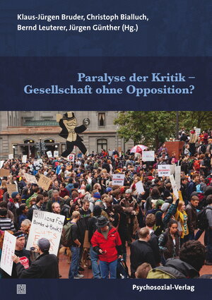 Buchcover Paralyse der Kritik – Gesellschaft ohne Opposition?  | EAN 9783837928785 | ISBN 3-8379-2878-0 | ISBN 978-3-8379-2878-5