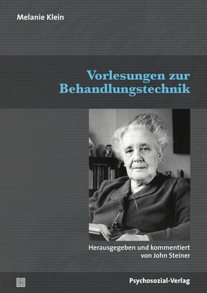 Buchcover Vorlesungen zur Behandlungstechnik | Melanie Klein | EAN 9783837928860 | ISBN 3-8379-2886-1 | ISBN 978-3-8379-2886-0