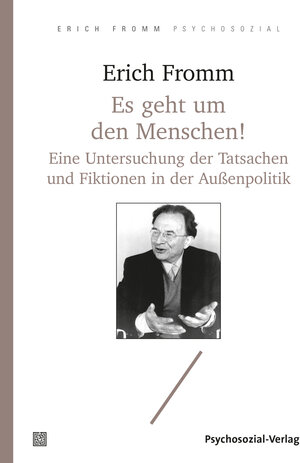 Buchcover Es geht um den Menschen! | Erich Fromm | EAN 9783837930023 | ISBN 3-8379-3002-5 | ISBN 978-3-8379-3002-3