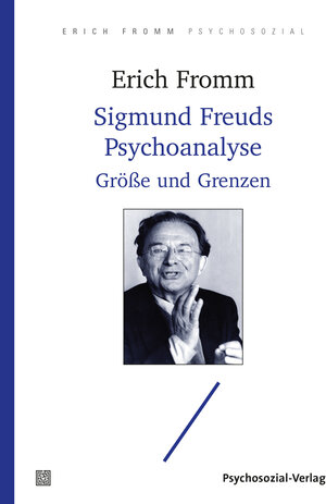 Buchcover Sigmund Freuds Psychoanalyse | Erich Fromm | EAN 9783837930047 | ISBN 3-8379-3004-1 | ISBN 978-3-8379-3004-7