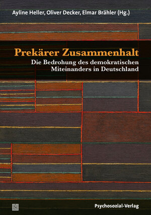 Buchcover Prekärer Zusammenhalt  | EAN 9783837930504 | ISBN 3-8379-3050-5 | ISBN 978-3-8379-3050-4