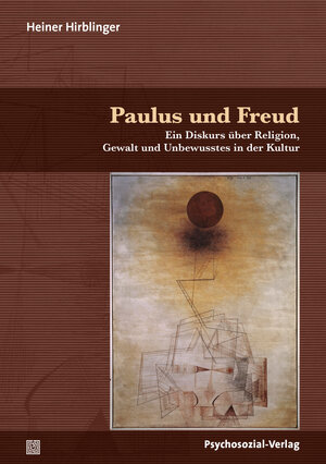 Buchcover Paulus und Freud | Heiner Hirblinger | EAN 9783837930559 | ISBN 3-8379-3055-6 | ISBN 978-3-8379-3055-9
