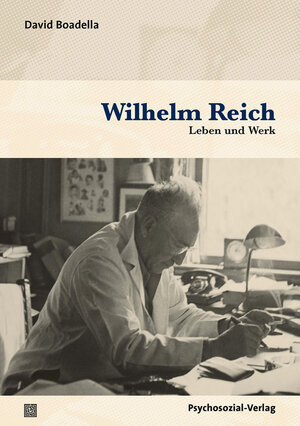 Buchcover Wilhelm Reich | David Boadella | EAN 9783837930610 | ISBN 3-8379-3061-0 | ISBN 978-3-8379-3061-0