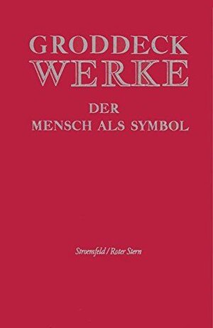 Buchcover Der Mensch als Symbol | Georg Groddeck | EAN 9783837930795 | ISBN 3-8379-3079-3 | ISBN 978-3-8379-3079-5