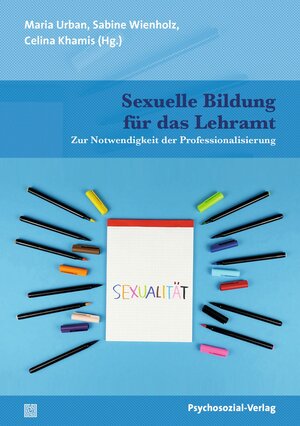 Buchcover Sexuelle Bildung für das Lehramt  | EAN 9783837930962 | ISBN 3-8379-3096-3 | ISBN 978-3-8379-3096-2