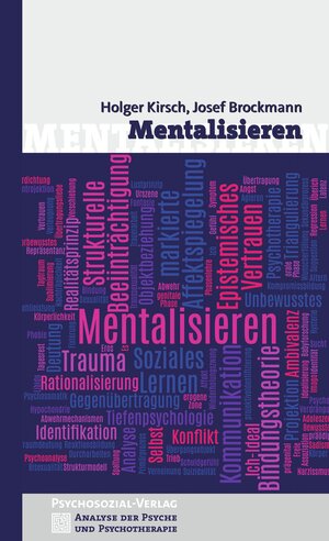 Buchcover Mentalisieren | Holger Kirsch | EAN 9783837932089 | ISBN 3-8379-3208-7 | ISBN 978-3-8379-3208-9