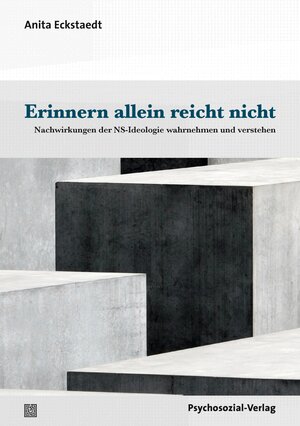 Buchcover Erinnern allein reicht nicht | Anita Eckstaedt | EAN 9783837932409 | ISBN 3-8379-3240-0 | ISBN 978-3-8379-3240-9