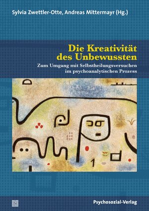 Buchcover Die Kreativität des Unbewussten  | EAN 9783837932546 | ISBN 3-8379-3254-0 | ISBN 978-3-8379-3254-6