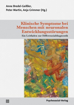 Buchcover Klinische Symptome bei Menschen mit neuronalen Entwicklungsstörungen  | EAN 9783837932577 | ISBN 3-8379-3257-5 | ISBN 978-3-8379-3257-7