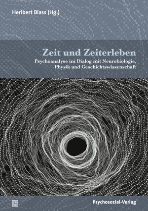 Buchcover Zeit und Zeiterleben  | EAN 9783837932652 | ISBN 3-8379-3265-6 | ISBN 978-3-8379-3265-2