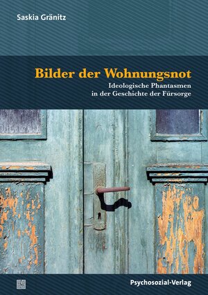 Buchcover Bilder der Wohnungsnot | Saskia Gränitz | EAN 9783837933048 | ISBN 3-8379-3304-0 | ISBN 978-3-8379-3304-8