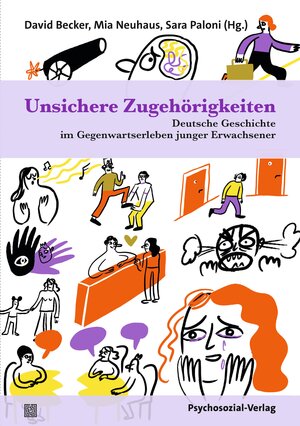 Buchcover Unsichere Zugehörigkeiten  | EAN 9783837933161 | ISBN 3-8379-3316-4 | ISBN 978-3-8379-3316-1