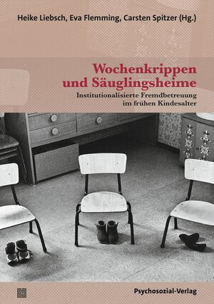 Buchcover Wochenkrippen und Säuglingsheime  | EAN 9783837933338 | ISBN 3-8379-3333-4 | ISBN 978-3-8379-3333-8