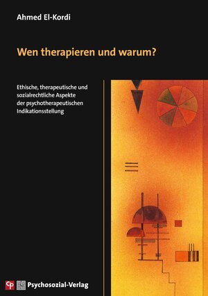 Buchcover Wen therapieren und warum? | Ahmed El-Kordi | EAN 9783837933611 | ISBN 3-8379-3361-X | ISBN 978-3-8379-3361-1