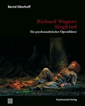 Buchcover Richard Wagner: Siegfried | Bernd Oberhoff | EAN 9783837965384 | ISBN 3-8379-6538-4 | ISBN 978-3-8379-6538-4