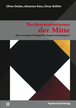 Buchcover Rechtsextremismus der Mitte | Oliver Decker | EAN 9783837966367 | ISBN 3-8379-6636-4 | ISBN 978-3-8379-6636-7