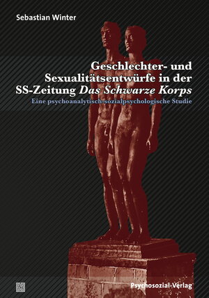 Buchcover Geschlechter- und Sexualitätsentwürfe in der SS-Zeitung Das Schwarze Korps | Sebastian Winter | EAN 9783837966411 | ISBN 3-8379-6641-0 | ISBN 978-3-8379-6641-1