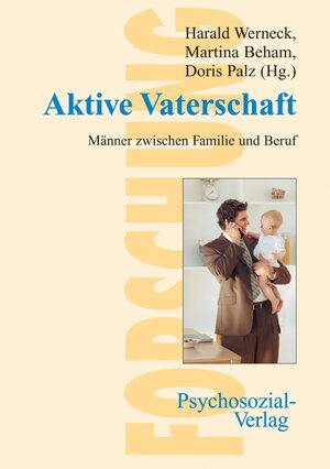 Buchcover Aktive Vaterschaft | Harald Werneck | EAN 9783837967128 | ISBN 3-8379-6712-3 | ISBN 978-3-8379-6712-8