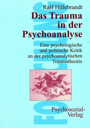 Buchcover Das Trauma in der Psychoanalyse | Ralf Hillebrandt | EAN 9783837968668 | ISBN 3-8379-6866-9 | ISBN 978-3-8379-6866-8