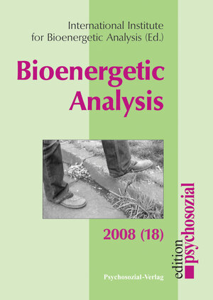 Buchcover Bioenergetic Analysis 18 (2008)  | EAN 9783837968705 | ISBN 3-8379-6870-7 | ISBN 978-3-8379-6870-5