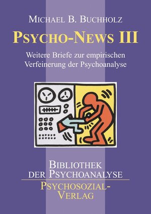 Buchcover Psycho-News III | Michael B. Buchholz | EAN 9783837968842 | ISBN 3-8379-6884-7 | ISBN 978-3-8379-6884-2