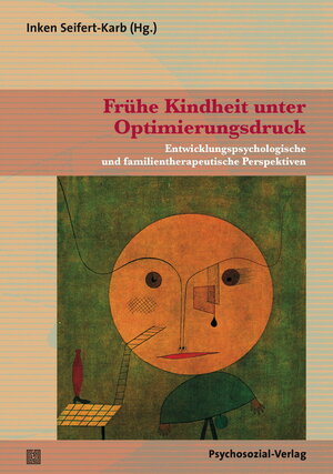 Buchcover Frühe Kindheit unter Optimierungsdruck  | EAN 9783837969139 | ISBN 3-8379-6913-4 | ISBN 978-3-8379-6913-9