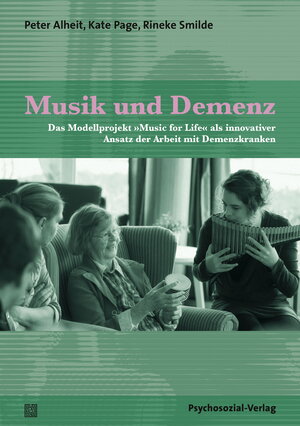 Buchcover Musik und Demenz | Peter Alheit | EAN 9783837969382 | ISBN 3-8379-6938-X | ISBN 978-3-8379-6938-2