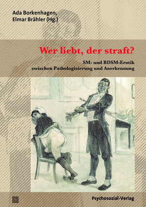 Buchcover Wer liebt, der straft?  | EAN 9783837969481 | ISBN 3-8379-6948-7 | ISBN 978-3-8379-6948-1