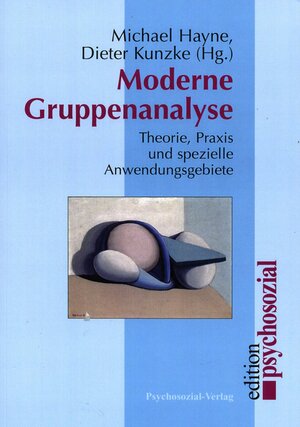 Buchcover Moderne Gruppenanalyse  | EAN 9783837969740 | ISBN 3-8379-6974-6 | ISBN 978-3-8379-6974-0