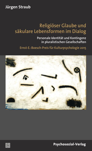 Buchcover Religiöser Glaube und säkulare Lebensformen im Dialog | Jürgen Straub | EAN 9783837972207 | ISBN 3-8379-7220-8 | ISBN 978-3-8379-7220-7